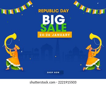 Republic Day Big Sale Poster Design With Tutari Player Men In Traditional Attire And Bunting Flags On Blue Famous Monument Background.