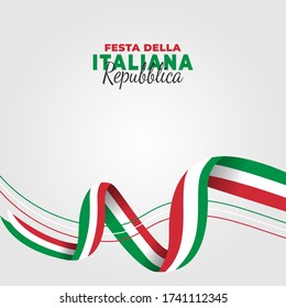 Republic Day of Italy (Italy: Festa della Repubblica Italiana). Celebrated annually on June 2 in Italy. vector illustration