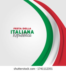 Republic Day of Italy (Italy: Festa della Repubblica Italiana). Celebrated annually on June 2 in Italy. vector illustration