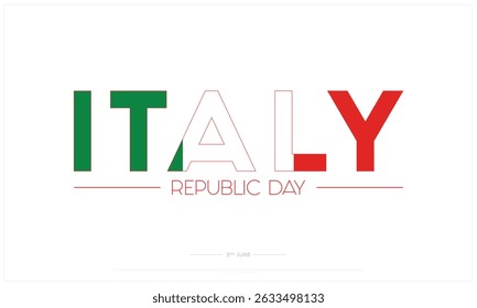 Republic Day of Italy on white background, Typographic Design of Republic Day of Italy, Vector Design of Republic Day of Italy, Republic Day of Italy Design