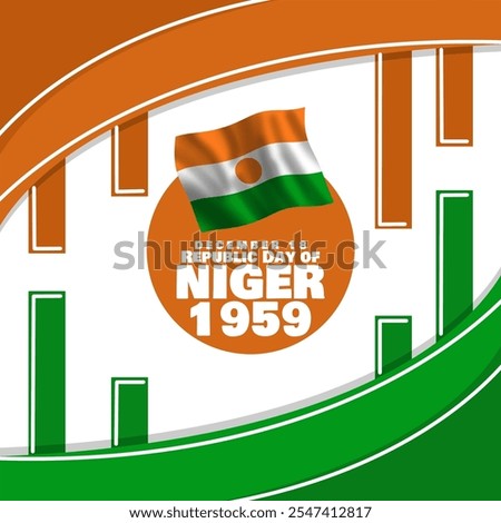 Republic Day of Niger to celebrate on December 18th. Niger flag flying on white background. Happy Independence Day.