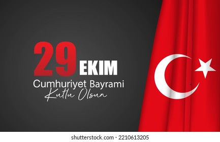 Republic Day Turkey Background. Translation : Happy 29 October Republic Day. Vector Illustration