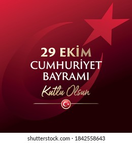 Republic Day of Turkey National Celebration Card - English “October 29, Republic Day" Typographic Badge. (Turkish: 29 Ekim, Cumhuriyet Bayrami Kutlu Olsun) Turkish flag symbol.