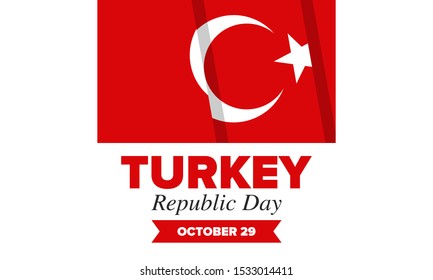 Republic Day in Turkey. National happy holiday, celebrated annual in October 29. Turkish flag. Patriotic elements. Poster, card, banner and background. Vector illustration