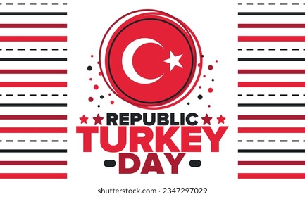 Republic Day in Turkey. National happy holiday, celebrated annual in October 29. Turkish flag. Patriotic elements. Poster, card, banner and background. Vector illustration