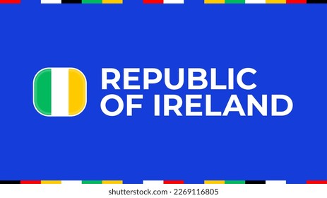republic of ireland flag  euro, european football 2024 tournament.