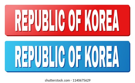 REPUBLIC OF KOREA text on rounded rectangle buttons. Designed with white title with shadow and blue and red button colors.