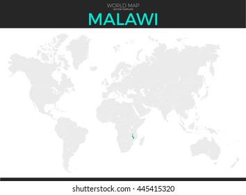 Republic of Malawi location modern detailed vector map. All world countries without names. Vector template of beautiful flat grayscale map design with selected country and border location