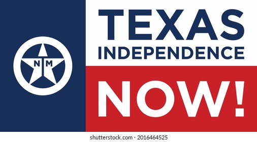 Republic Texas Independence Now Flag  NTM Letters  Lonely Star Icon  Vector Illustration 