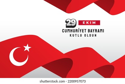 Republic of Turkey Celebration Card and Greeting Message Poster and banner with realistic ribbon and flag