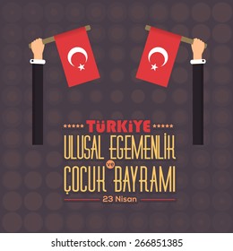 Republic of Turkey Celebration Card and Greeting Message Poster, Background, Badges - English "National Sovereignty and Children's Day, April 23" 