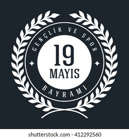 Republic of Turkey Celebration Card and Greeting Message ,color Background, Badges - English "Commemoration of Ataturk, Youth and Sports Day, May 19"
