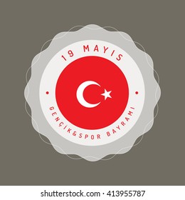 Republic of Turkey Celebration Card and Greeting Message ,color Background, Badges - English "Commemoration of Ataturk, Youth and Sports Day, May 19"