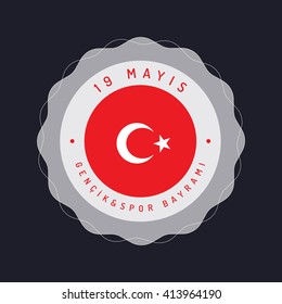 Republic of Turkey Celebration Card and Greeting Message ,color Background, Badges - English "Commemoration of Ataturk, Youth and Sports Day, May 19th"