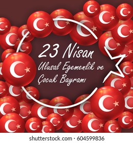 Republic of Turkey Flag Elements National Celebration Emblem, Greeting Card, Vector Background, Badges - English "National Sovereignty and Children's Day, April 23"