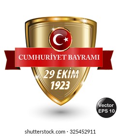 Republic of Turkey National Celebration Badge. Turkish flag symbol- English "October 29,  Republic Day" 
Vector illustration.