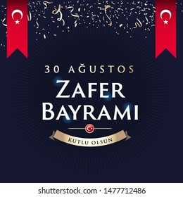 Republic of Turkey National Celebration Card - English "August 30, Victory Day" Typographic Badge. (Turkish: 30 Agustos, Zafer Bayrami Kutlu Olsun) Turkish flag symbol.