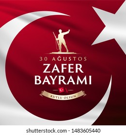 Republic of Turkey National Celebration Card - English "August 30, Victory Day" Typographic Badge. (Turkish: 30 Agustos, Zafer Bayrami Kutlu Olsun) Turkish flag symbol and soldier silhouette.