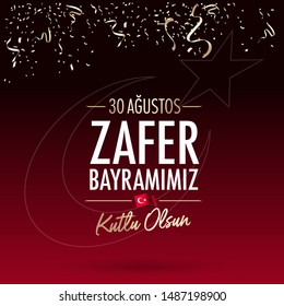 Republic of Turkey National Celebration Card - English "August 30, Victory Day" Typographic Badge. (Turkish: 30 Agustos, Zafer Bayrami Kutlu Olsun) Turkish flag symbol.