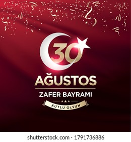 Republic of Turkey National Celebration Card - English "August 30, Victory Day" Typographic Badge. (Turkish: 30 Agustos, Zafer Bayrami Kutlu Olsun) Turkish flag symbol.