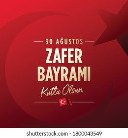 Republic of Turkey National Celebration Card - English "August 30, Victory Day" Typographic Badge. (Turkish: 30 Agustos, Zafer Bayrami Kutlu Olsun) Turkish flag symbol.