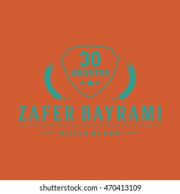 Republic of Turkey National Celebration Card, Badges Vector Template - English "Happy August 30, Victory Day" Typographic Badge. circle symbol and color background.
