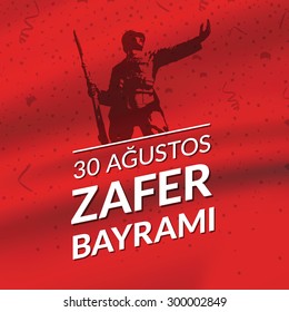 Republic of Turkey National Victory Celebration Card, Background, Badges Vector with Flag and Soldier - English "August 30, Victory Day" Red Background with Confetti