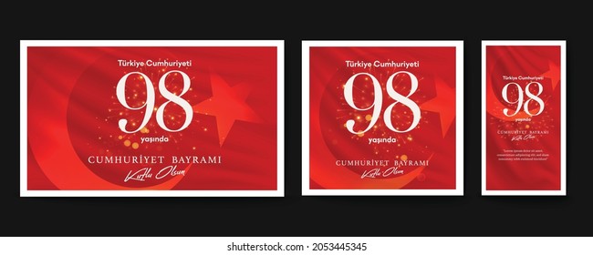 Republic of Turkey - October 29, 1923. 98 yasinda; 29 Ekim; Turkiye Cumhuriyeti. Kutlu Olsun. Translation: 98 years; Happy Birthday. Mustafa Kemal Ataturk. Vector Illustration.