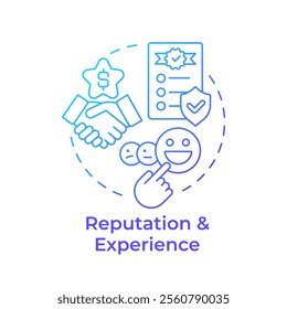 Reputation and expertise blue gradient concept icon. Proven expertise. Choosing contract manufacturer. Round shape line illustration. Abstract idea. Graphic design. Easy to use in article