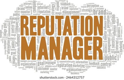 Reputation Manager Word Cloud Konzeptionelles Design isoliert auf weißem Hintergrund.