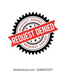 Request Denied Letter Rubber Stamp Vector Design Template