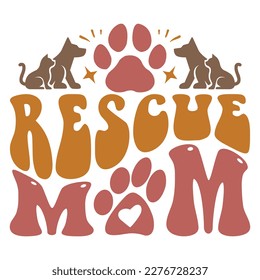 Rescue Mom - Boho Retro Style Dog T-shirt And SVG Design. Dog SVG Quotes T shirt Design, Vector EPS Editable Files, Can You Download This File. svg