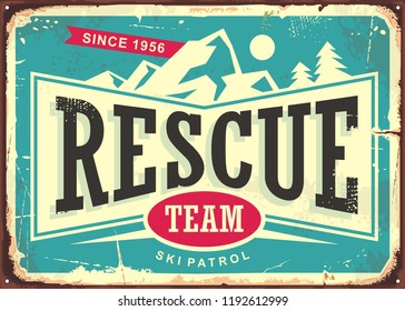 Rescue Team Vintage Old Sign For Ski Patrol. Retro Poster For First Aid Service On Mountain Ski Trails. Vector Illustration.