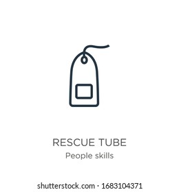 Tube-Rescue-Symbol Dünne lineare Rescue Tube Umriss Symbol einzeln auf weißem Hintergrund von Menschen Skills Sammlung. Vektorillustration der Linie, Symbol für Web und Mobilfunk