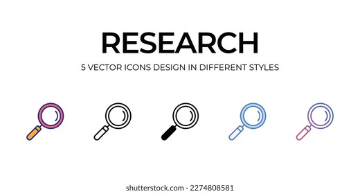 research Icon Design in Five style with Editable Stroke. Line, Solid, Flat Line, Duo Tone Color, and Color Gradient Line. Suitable for Web Page, Mobile App, UI, UX and GUI design.