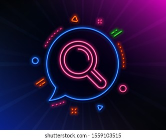 Research line icon. Neon laser lights. Magnifying glass symbol. Magnifier sign. Glow laser speech bubble. Neon lights chat bubble. Banner badge with research icon. Vector