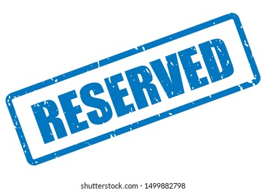 Reserved blue ink stamp isolated on white background