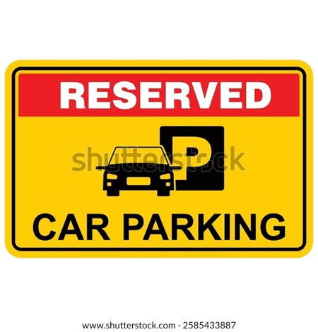 Reserved, car parking,  card vector