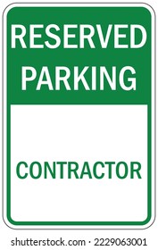 Reserved contractor and constructor parking sign parking for construction permit holder only