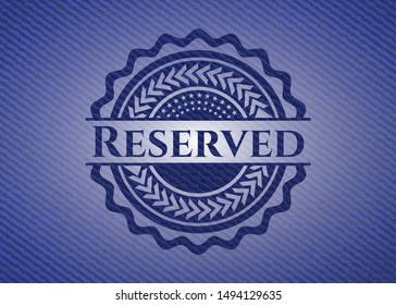 Reserved with denim texture. Vector Illustration. Detailed.