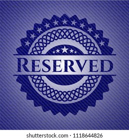 Reserved emblem with denim high quality background