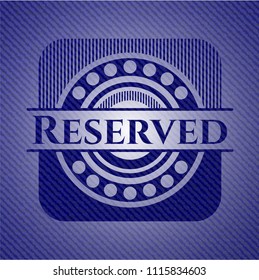 Reserved emblem with jean high quality background