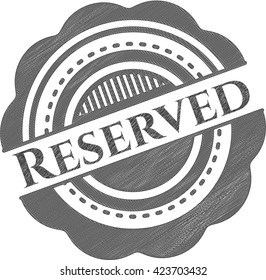 Reserved emblem with pencil effect
