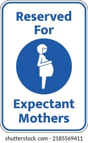 reserved for expectant mothers sign vector