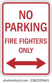 Reserved firefighter parking only sign