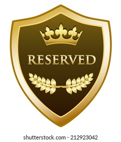 Reserved Gold Shield