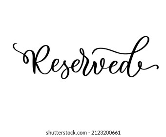 Reserved hand lettering inscription. Modern brush calligraphy