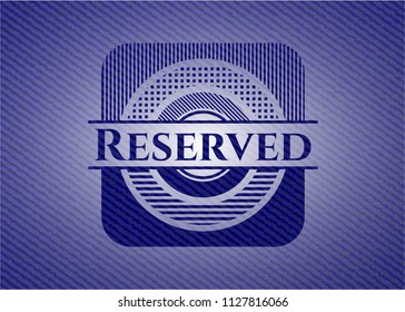 Reserved with jean texture