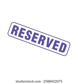 Reserved Letter Rubber Stamp Vector Template