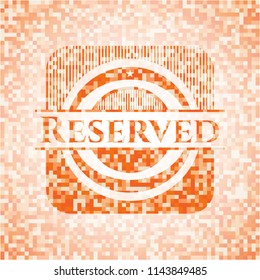 Reserved orange mosaic emblem with background